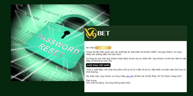 Cách khôi phục mật khẩu tài khoản hội viên V9bet khi bị quên